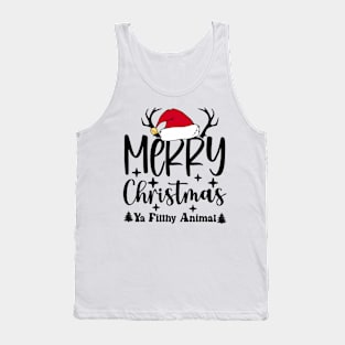 merry christmas ya filthy animal Tank Top